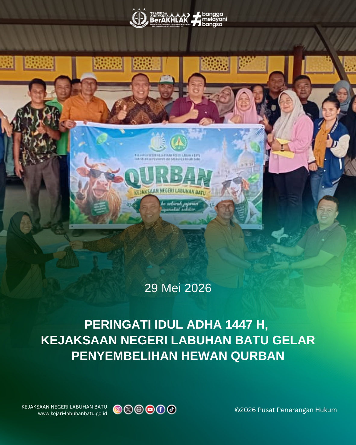 Idul Adha 1447 H: Kejaksaan Negeri Labuhan Batu Berbagi Kebahagiaan Melalui Hewan Qurban