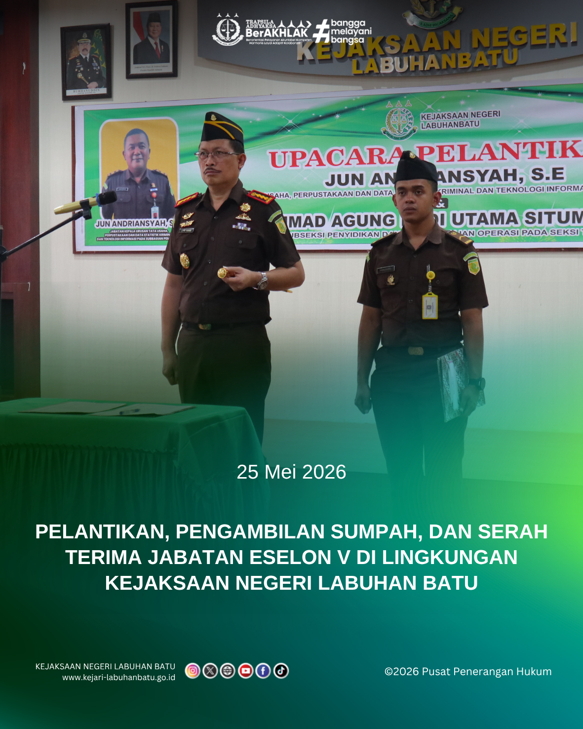 Pelantikan, Pengambilan Sumpah Jabatan dan Serah Terima Jabatan Eselon V di Lingkungan Kejaksaan Negeri Labuhan Batu